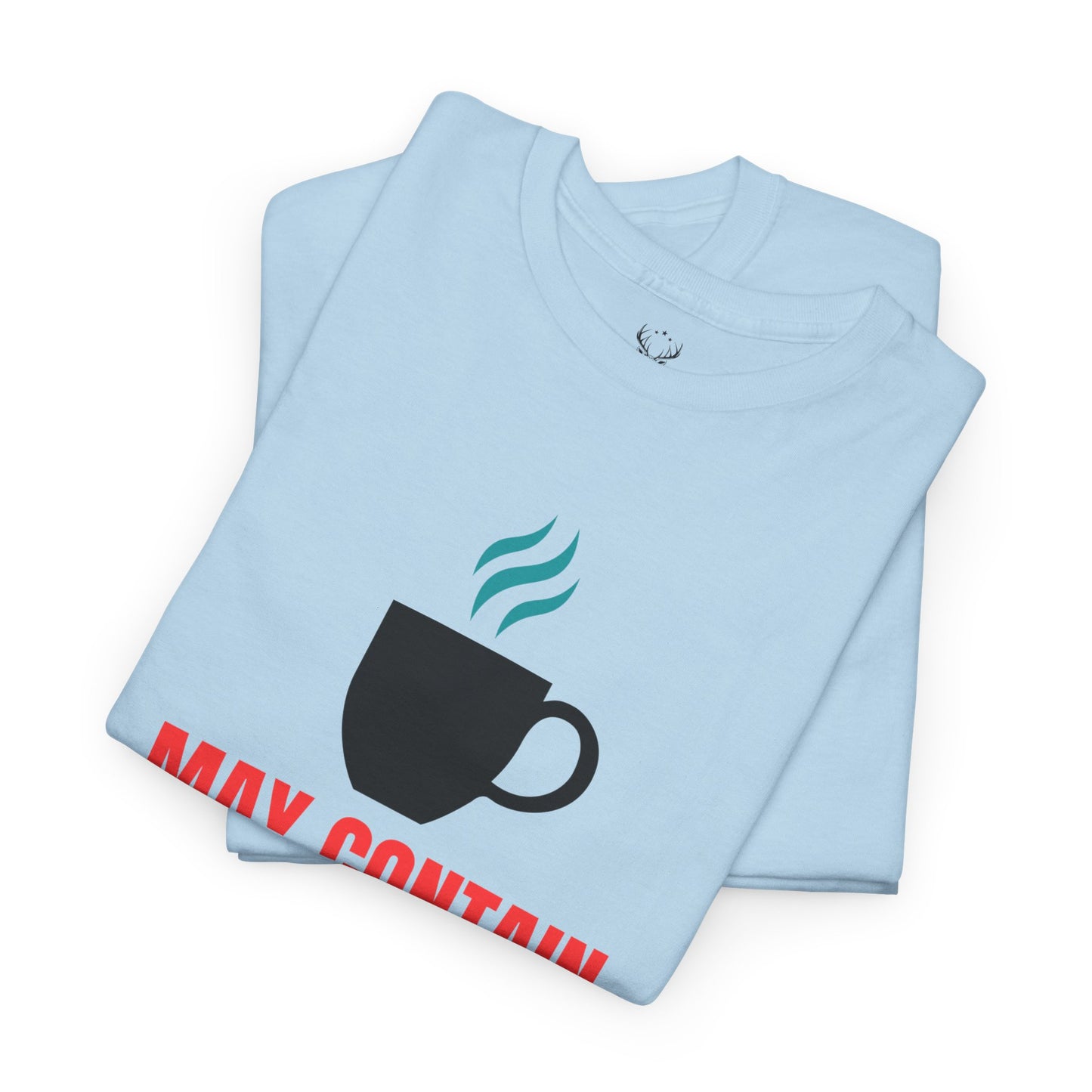 May Contain Caffeine and Sarcasm – Funny Tee by Elegant Deer T-shirt